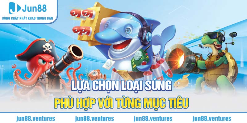 Lựa chọn loại súng phù hợp với từng mục tiêu