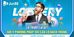 Lô Trượt Là Gì? Gợi Ý Phương Pháp Soi Cầu Lô Bách Trúng