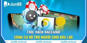 Tool Hack Baccarat - Công Cụ Hỗ Trợ Người Chơi Đắc Lực